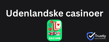 Udenlandsk Online Casino En Guide til Spiloplevelse