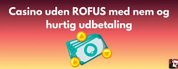 Casino Sider uden Rufus Din Guide til Spil uden Begrænsninger