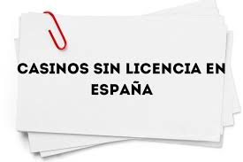 El Creciente Auge de los Casinos Sin Licencia en España El Creciente Auge de los Casinos Sin Licencia en España
