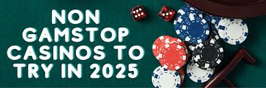 Exploring Non-GamStop Casinos Freedom to Play