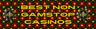 Exploring Online Casinos Not Registered with GamStop