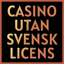 Fördelarna med Casino Utan Svensk Licens