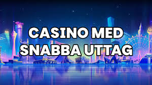 Snabba Casino Din Guide till Snabbhet och Bekvämlighet